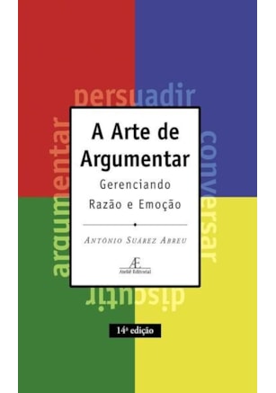 A ARTE DE ARGUMENTAR