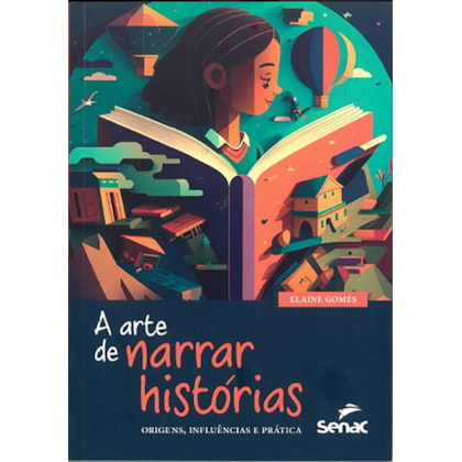 A ARTE DE NARRAR HISTÓRIAS