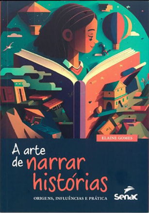 A ARTE DE NARRAR HISTÓRIAS