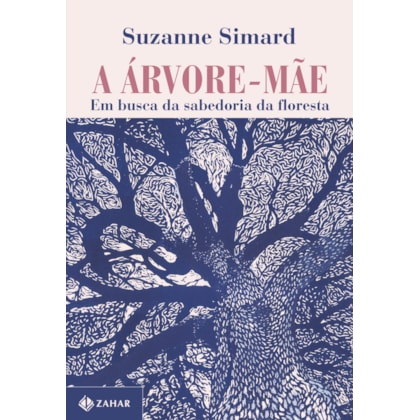 A ÁRVORE-MÃE