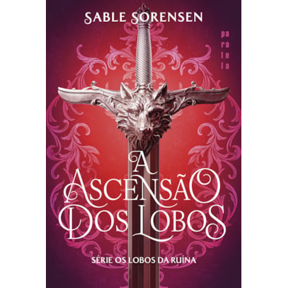 A ASCENSÃO DOS LOBOS