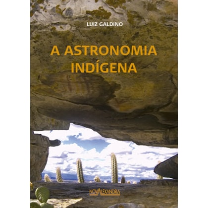 A ASTRONOMIA INDÍGENA