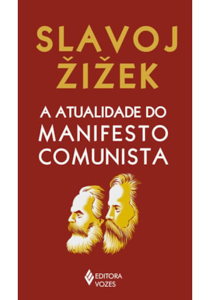 A ATUALIDADE DO MANIFESTO COMUNISTA