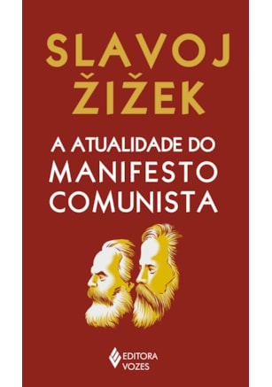 A ATUALIDADE DO MANIFESTO COMUNISTA