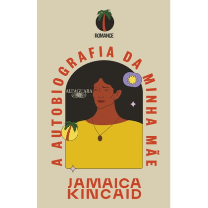 A AUTOBIOGRAFIA DA MINHA MÃE