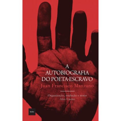 A AUTOBIOGRAFIA DO POETA-ESCRAVO