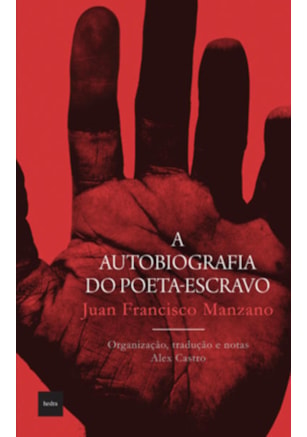 A AUTOBIOGRAFIA DO POETA-ESCRAVO
