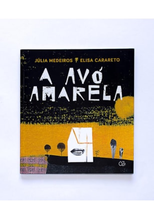 A AVÓ AMARELA