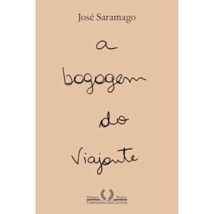 A BAGAGEM DO VIAJANTE (NOVA EDIÇÃO)