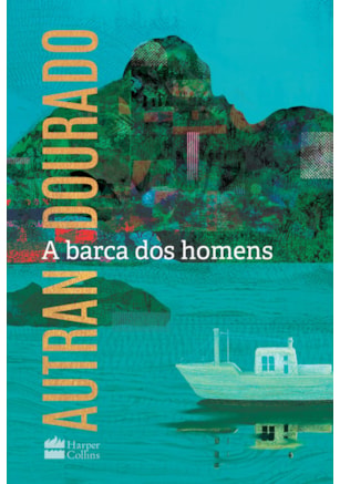 A barca dos homens