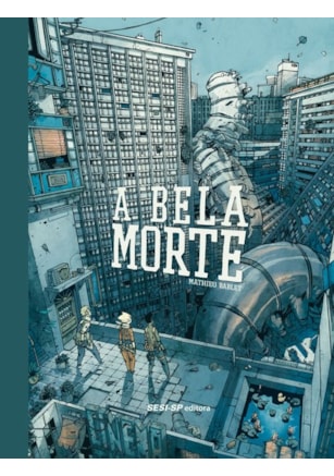 A bela morte