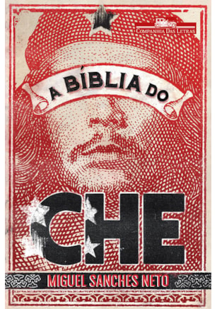 A BÍBLIA DO CHE