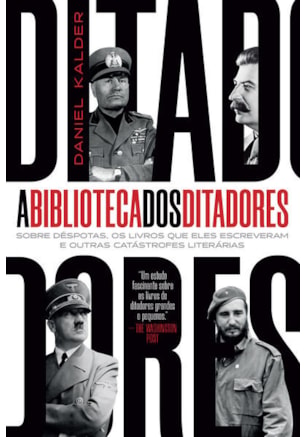 A BIBLIOTECA DOS DITADORES