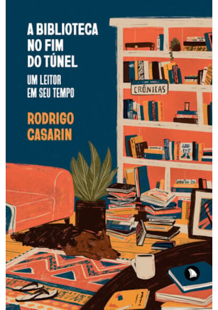 A BIBLIOTECA NO FIM DO TÚNEL