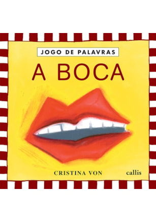 A BOCA - JOGO DE PALAVRAS
