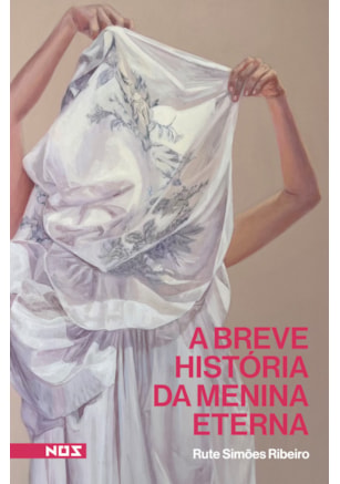A BREVE HISTÓRIA DA MENINA ETERNA