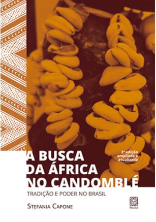 A BUSCA DA ÁFRICA NO CANDOMBLÉ