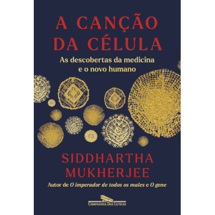 A CANÇÃO DA CÉLULA