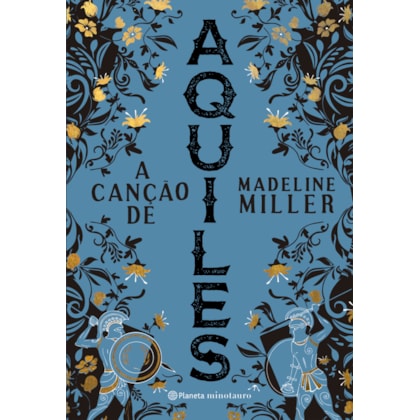 A CANÇÃO DE AQUILES