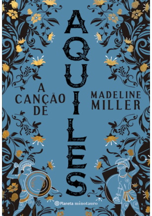A CANÇÃO DE AQUILES