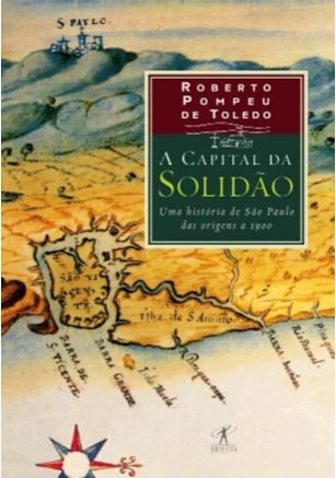 A CAPITAL DA SOLIDÃO