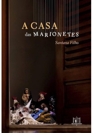 A CASA DAS MARIONETES