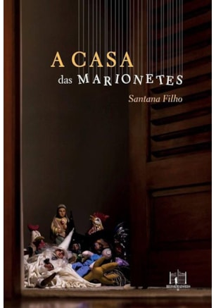 A CASA DAS MARIONETES