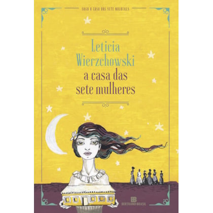 A CASA DAS SETE MULHERES