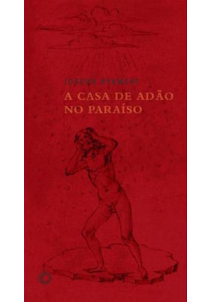 A CASA DE ADÃO NO PARAÍSO