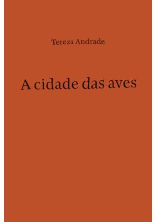 A CIDADE DAS AVES