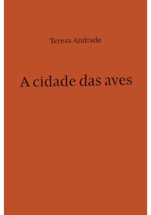 A CIDADE DAS AVES