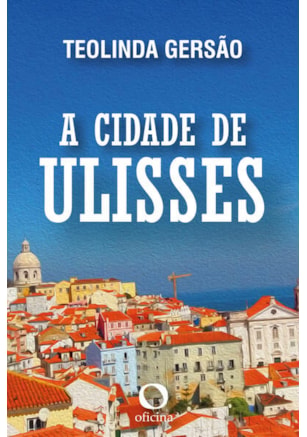 A CIDADE DE ULISSES