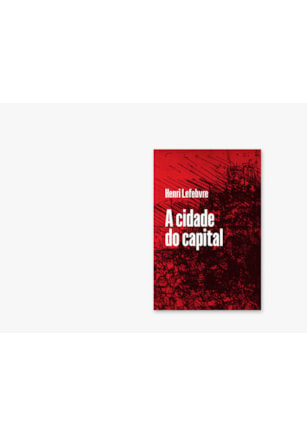 A CIDADE DO CAPITAL