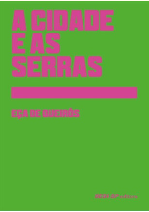 A cidade e as serras