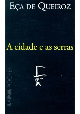 A cidade e as serras