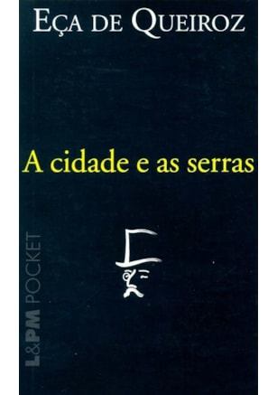 A cidade e as serras