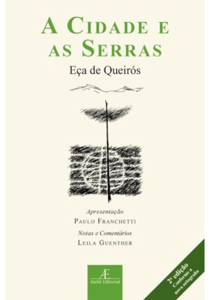 A CIDADE E AS SERRAS