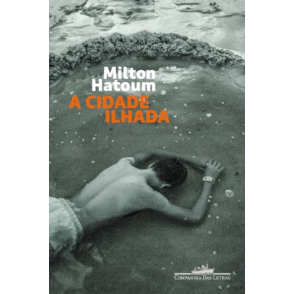 A CIDADE ILHADA (NOVA EDIÇÃO)