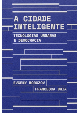 A CIDADE INTELIGENTE