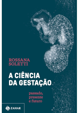 A ciência da gestação