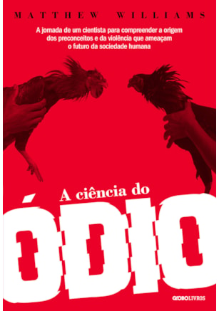 A CIÊNCIA DO ÓDIO