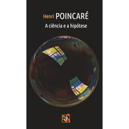 A ciência e a hipótese