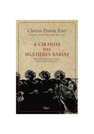 A CIRANDA DAS MULHERES SÁBIAS