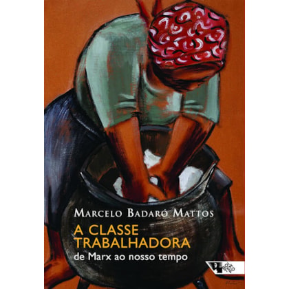 A CLASSE TRABALHADORA