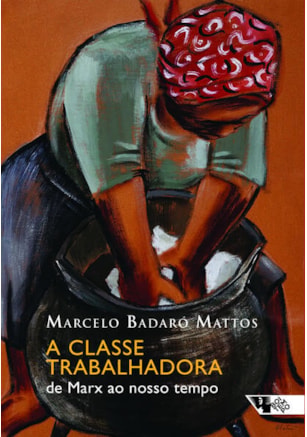 A CLASSE TRABALHADORA