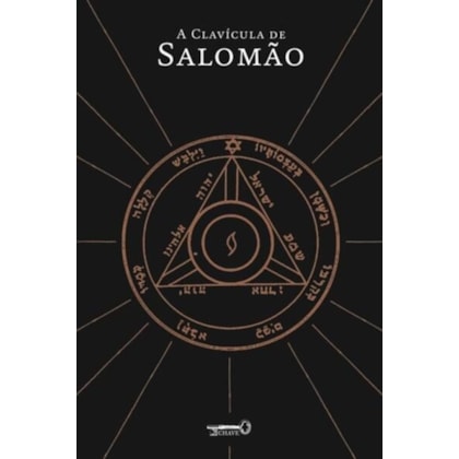 A CLAVÍCULA DE SALOMÃO