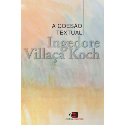 A COESÃO TEXTUAL