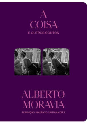A COISA E OUTROS CONTOS