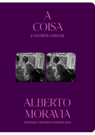 A COISA E OUTROS CONTOS