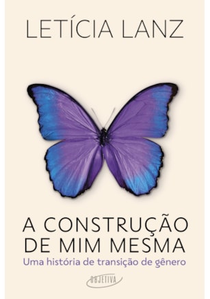 A CONSTRUÇÃO DE MIM MESMA